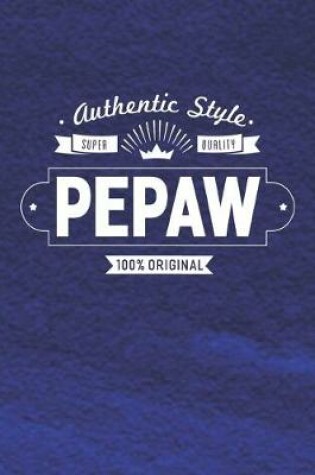 Cover of Authentic Style Super Quality Pepaw 100% Original