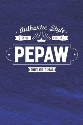 Book cover for Authentic Style Super Quality Pepaw 100% Original