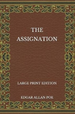 Cover of The Assignation - Large Print Edition