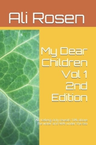 Cover of My Dear Children Vol 1 2nd Edition