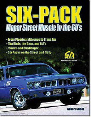 Book cover for Six-Pack Mopar Street Muscle in the '60s