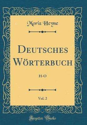 Book cover for Deutsches Wörterbuch, Vol. 2