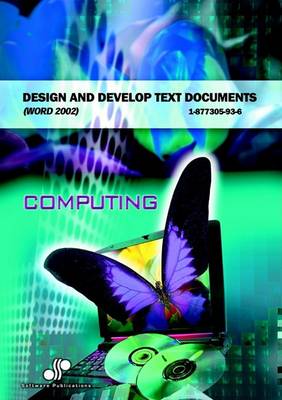 Book cover for Design and Develop Text Documents (Word 2002)