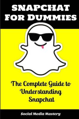 Book cover for Snapchat for Dummies