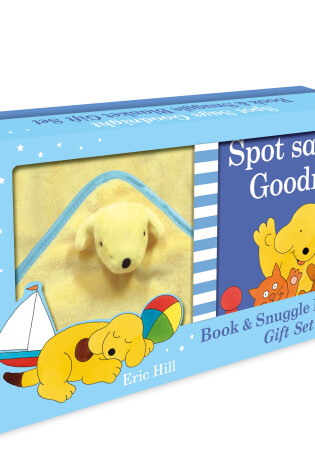 Cover of Spot Says Goodnight Book & Blanket