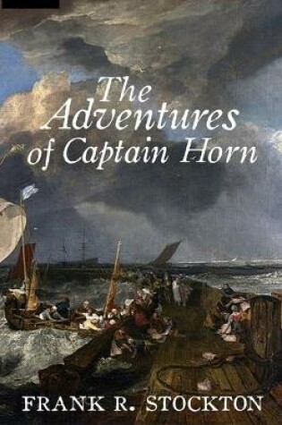 Cover of The Adventures of Captain Horn Annotated