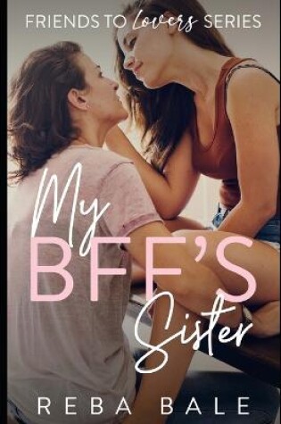 Cover of My BFF's Sister