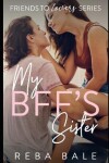 Book cover for My BFF's Sister