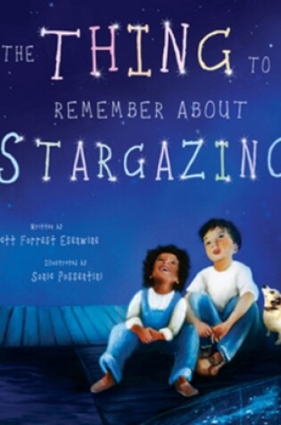 Cover of The Thing to Remember about Stargazing