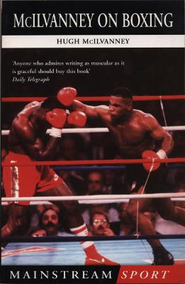 Book cover for McIlvanney On Boxing