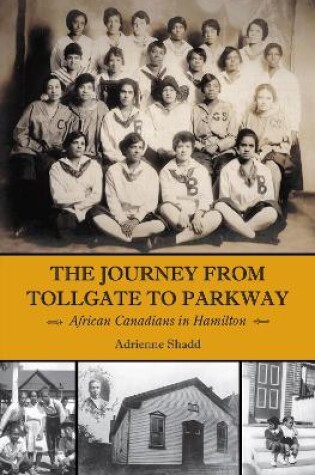 Cover of The Journey from Tollgate to Parkway