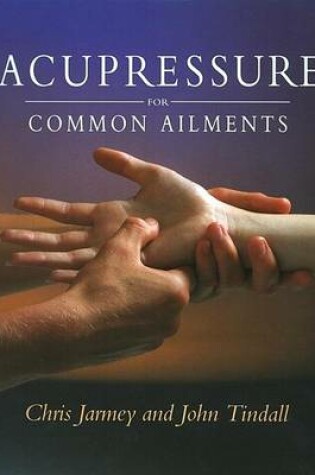 Cover of Acupressure for Common Ailments