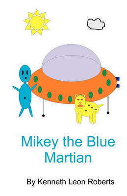 Book cover for Mikey the Blue Martian