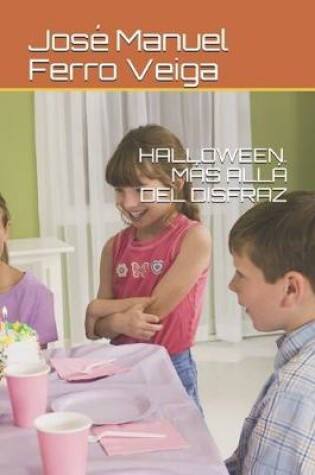 Cover of Halloween. Mas Alla del Disfraz