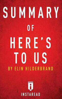 Book cover for Summary of Here's to Us