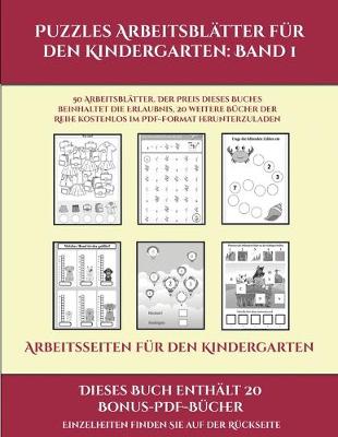 Cover of Arbeitsseiten für den Kindergarten (Puzzles Arbeitsblätter für den Kindergarten