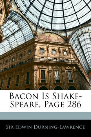 Cover of Bacon Is Shake-Speare, Page 286