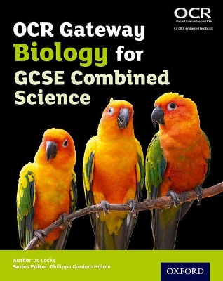 Book cover for OCR Gateway GCSE Biology for Combined Science Student Book