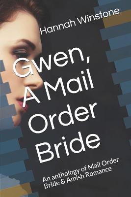 Book cover for Gwen, A Mail Order Bride