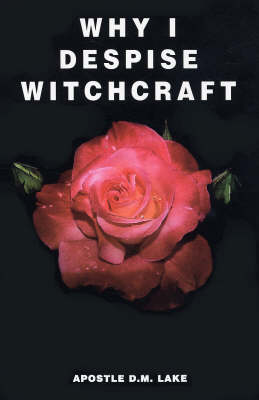 Book cover for Why I Despise Witchcraft