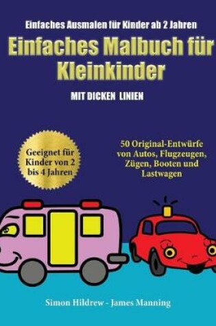 Cover of Einfaches Ausmalen fur Kinder ab 2 Jahren