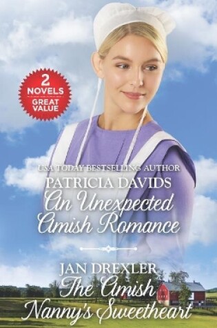 Cover of An Unexpected Amish Romance and the Amish Nanny's Sweetheart
