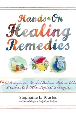 Cover of Hands-On Healing Remedies