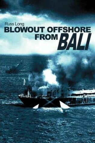 Cover of Blowout Offshore from Bali