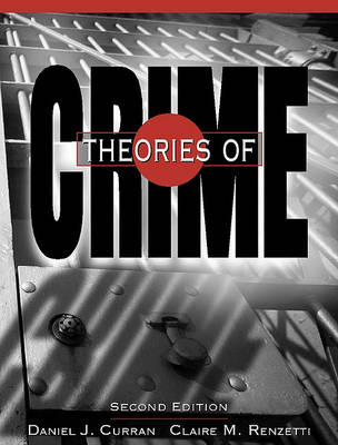 Book cover for Theories of Crime- (Value Pack W/Mysearchlab)