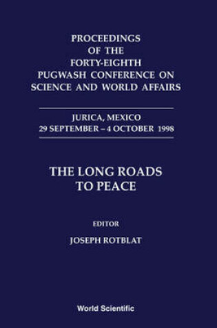 Cover of Proceedings of the Forty-Eighth Pugwash Conference on Science and World Affairs, Jurica, Mexico, 29 September-4 October 1998