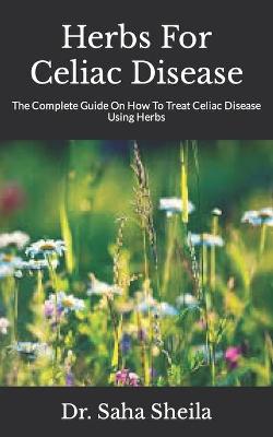 Book cover for Herbs For Celiac Disease