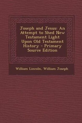 Cover of Joseph and Jesus