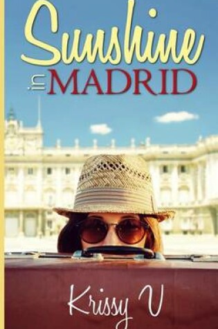 Cover of Sunshine In Madrid