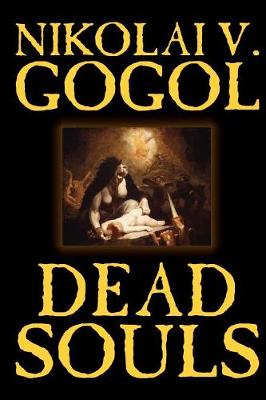 Book cover for Dead Souls by Nikolai Gogol, Fiction, Classics