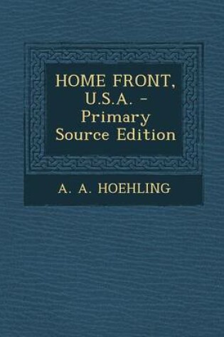 Cover of Home Front, U.S.A. - Primary Source Edition