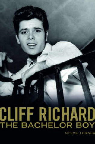 Cover of Cliff Richard: The Bachelor Boy