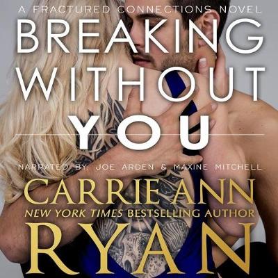 Book cover for Breaking Without You