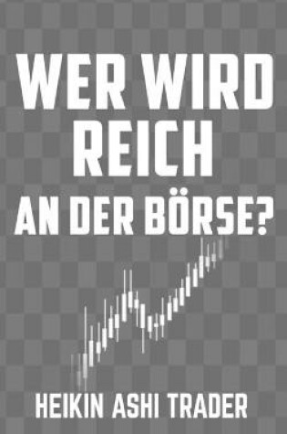 Cover of Wer wird reich an der Börse?