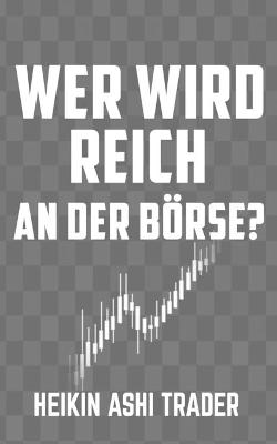 Book cover for Wer wird reich an der Börse?