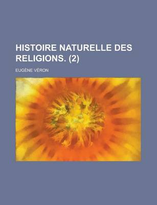 Book cover for Histoire Naturelle Des Religions (2)