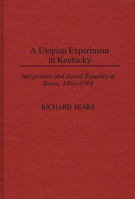 Book cover for A Utopian Experiment in Kentucky