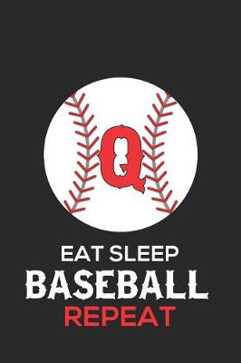 Cover of Eat Sleep Baseball Repeat Q