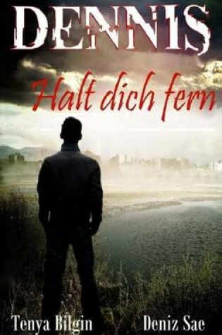 Cover of Dennis - Halt Dich Fern