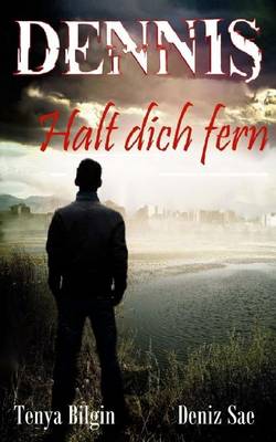 Book cover for Dennis - Halt Dich Fern