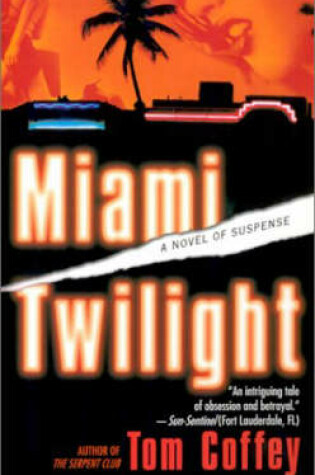 Cover of Miami Twilight