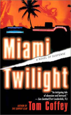 Book cover for Miami Twilight