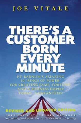 Cover of There's a Customer Born Every Minute