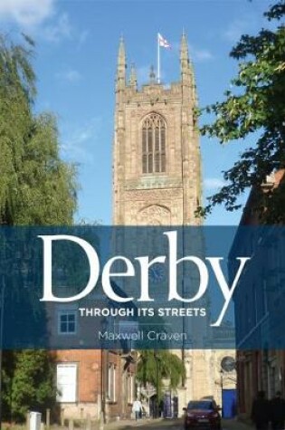 Cover of Derby Through its Streets