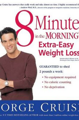 Cover of 8 Minutes in the Morning for Extra Easy Weight Loss