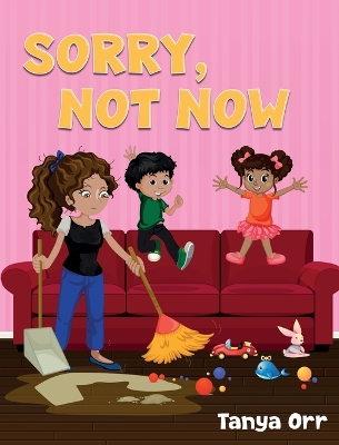 Book cover for Sorry, Not Now